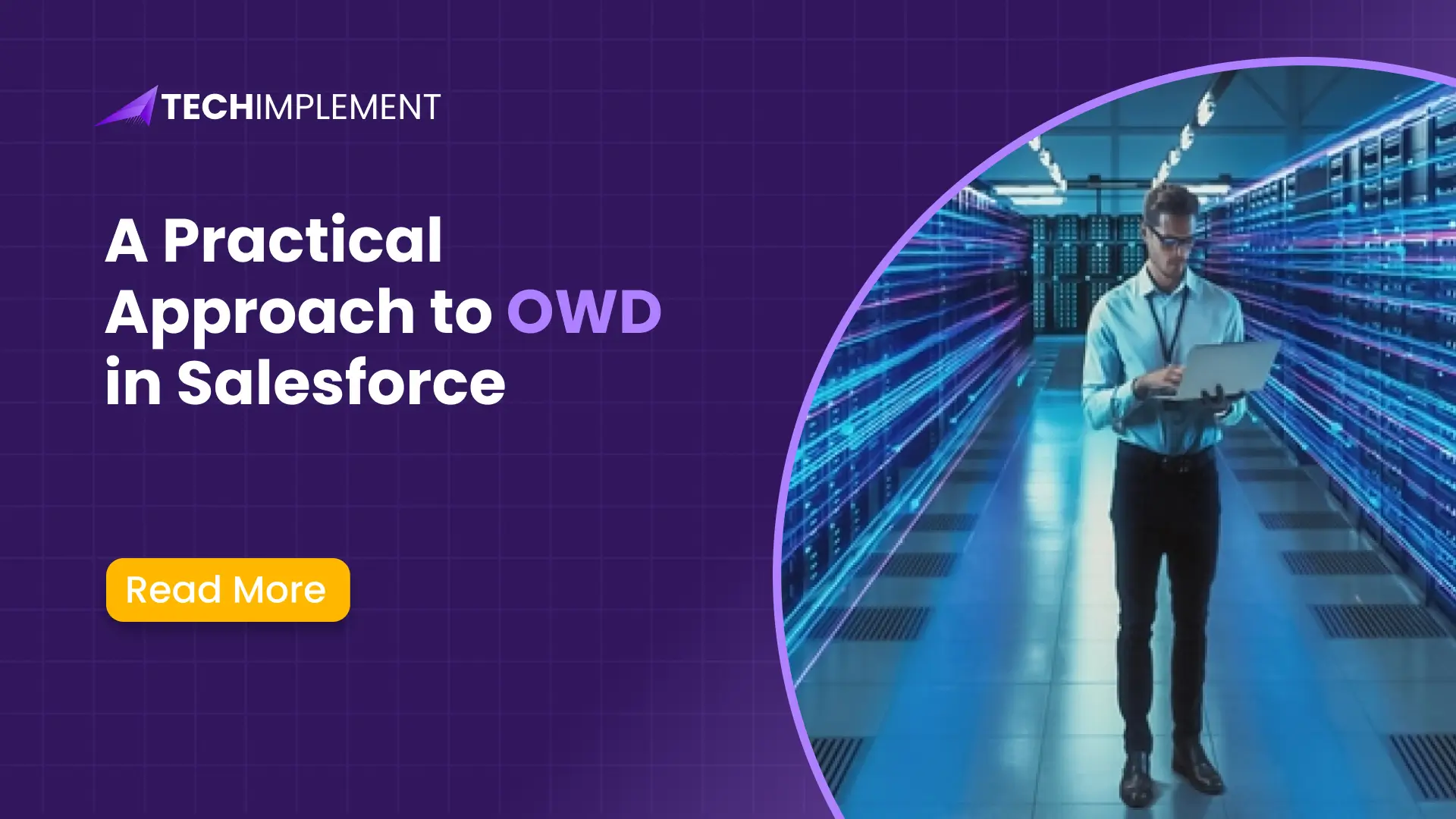 A Practical Approach to OWD in Salesforce