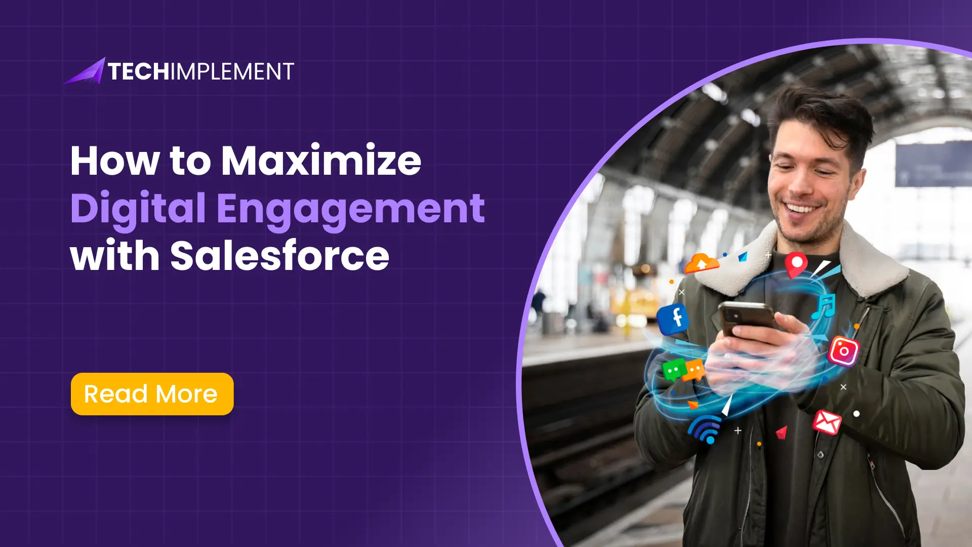 How to Maximize Digital Engagement with Salesforce
