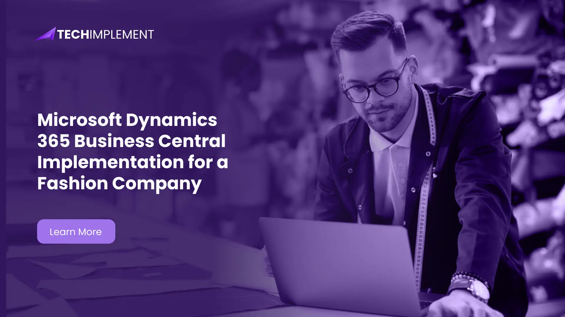 Microsoft Dynamics 365 Business Central Implementation for a Fashion Company