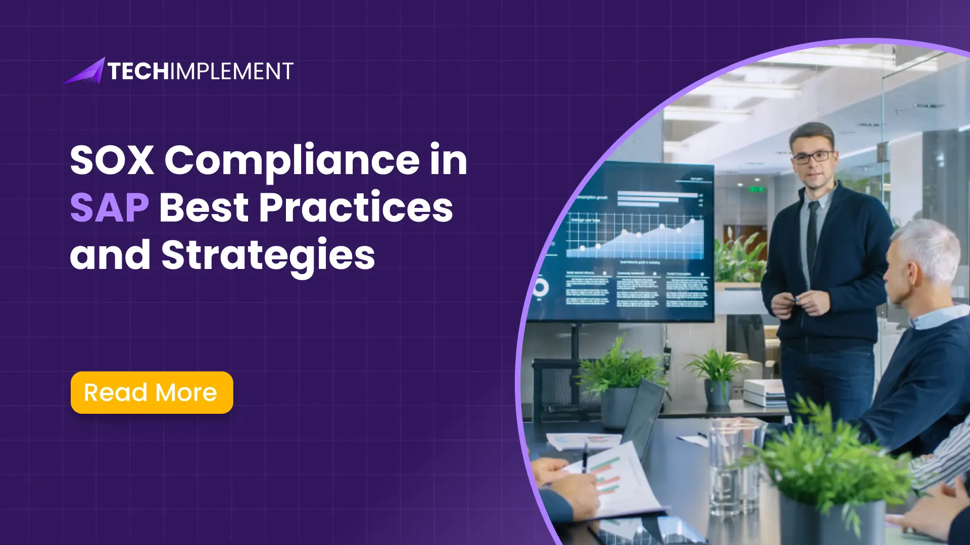 SOX Compliance in SAP Best Practices and Strategies