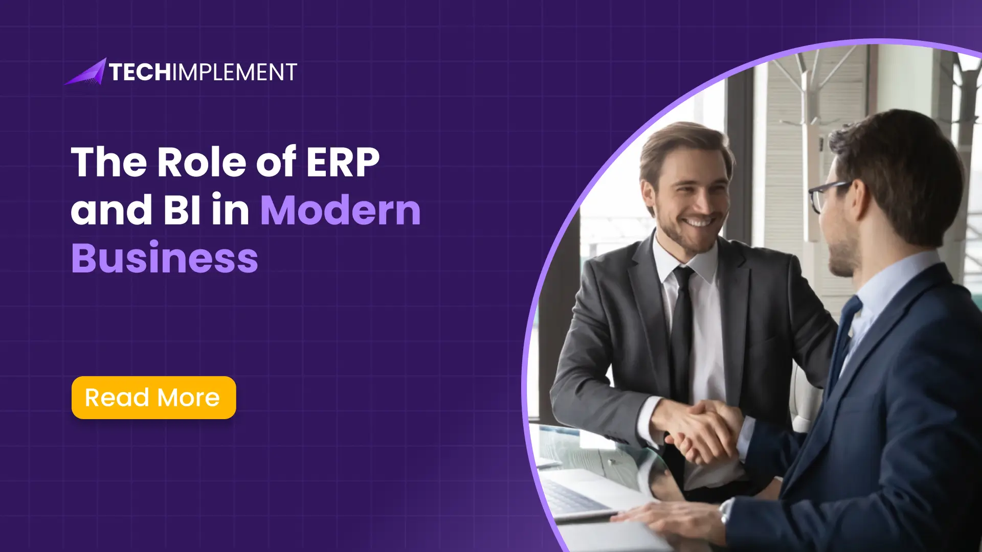 The Role of ERP and BI in Modern Business