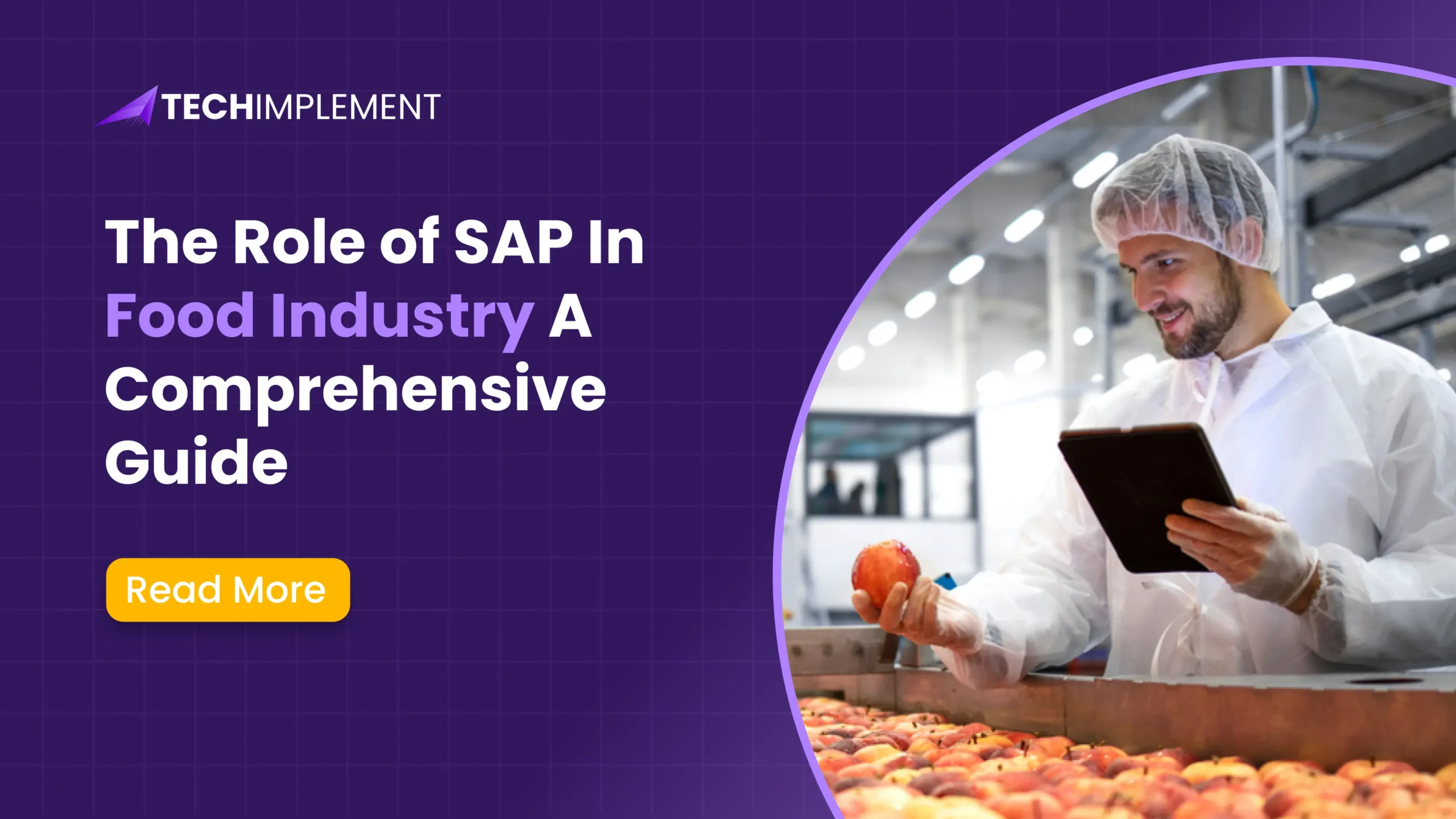 The Role of SAP in Food Industry A Comprehensive Guide
