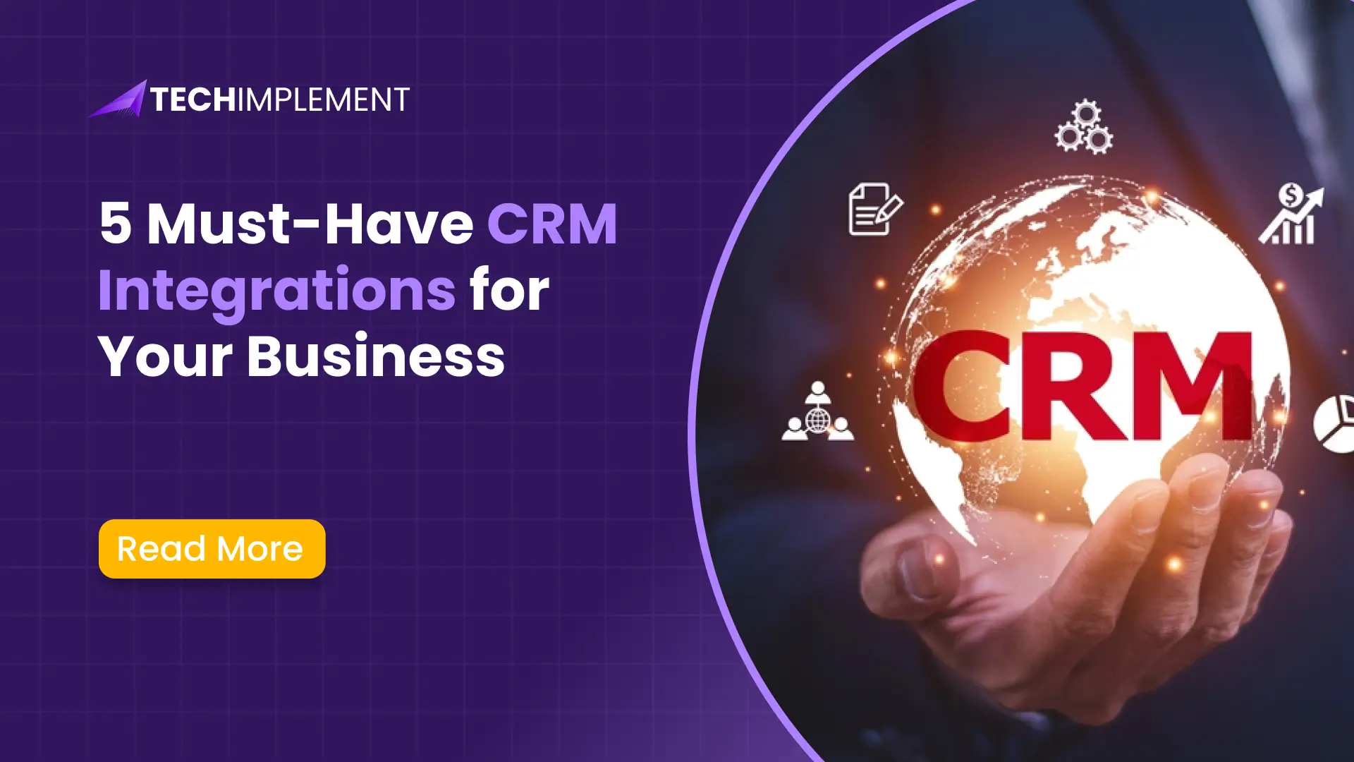 5 Must have CRM Integrations for your Business