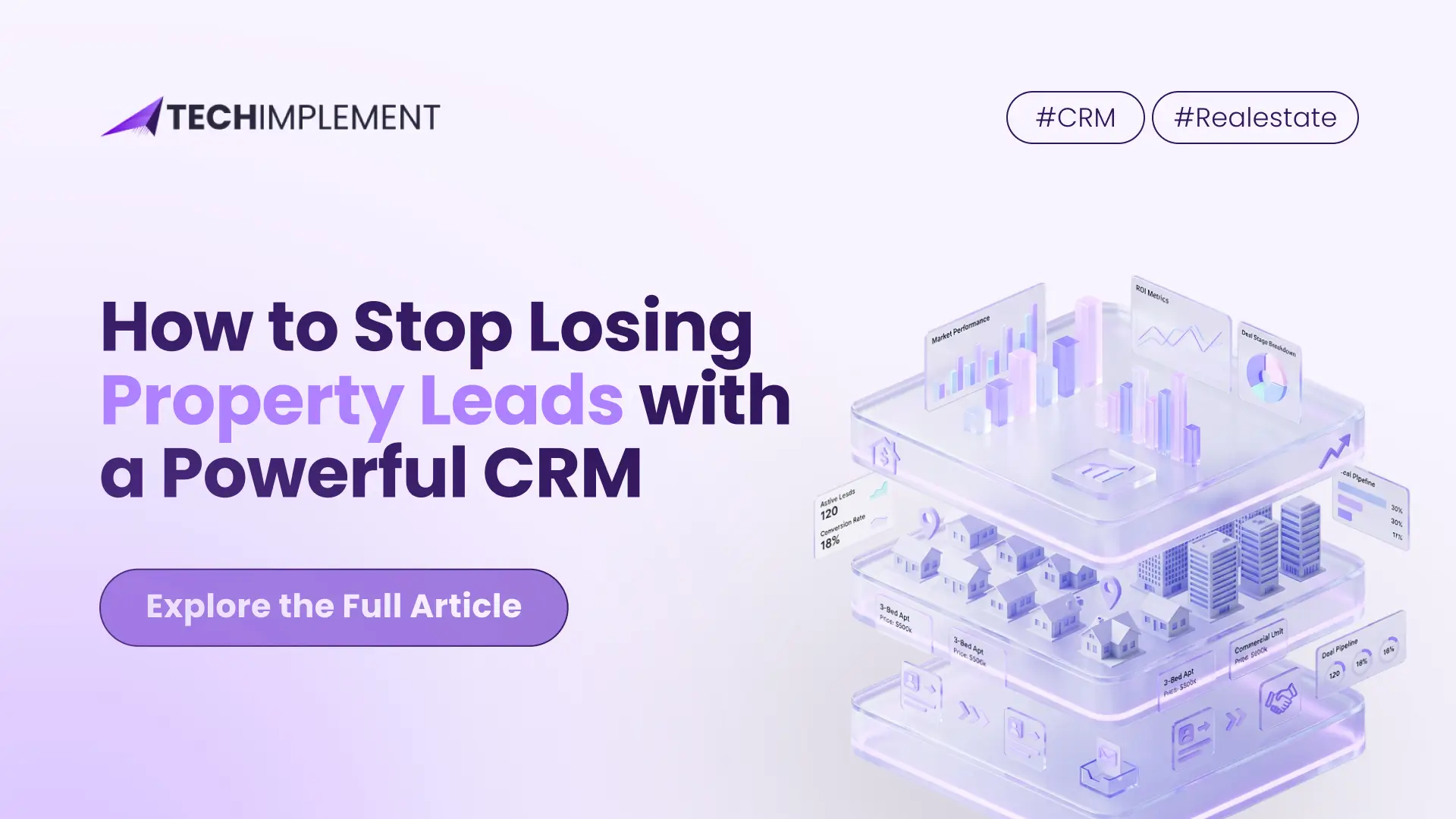 How to Stop Losing Property Leads with a Powerful CRM