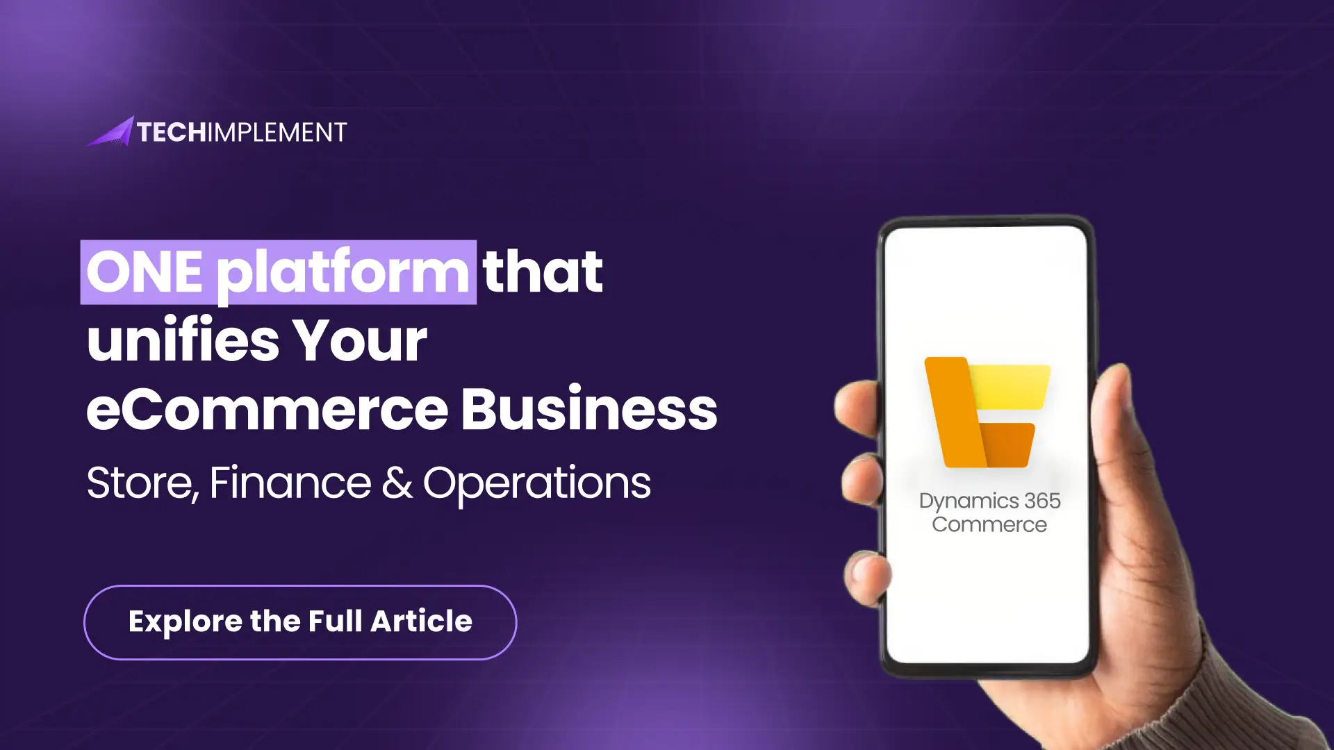 ONE platform that unifies Your eCommerce Business: Store, Finance & Operations