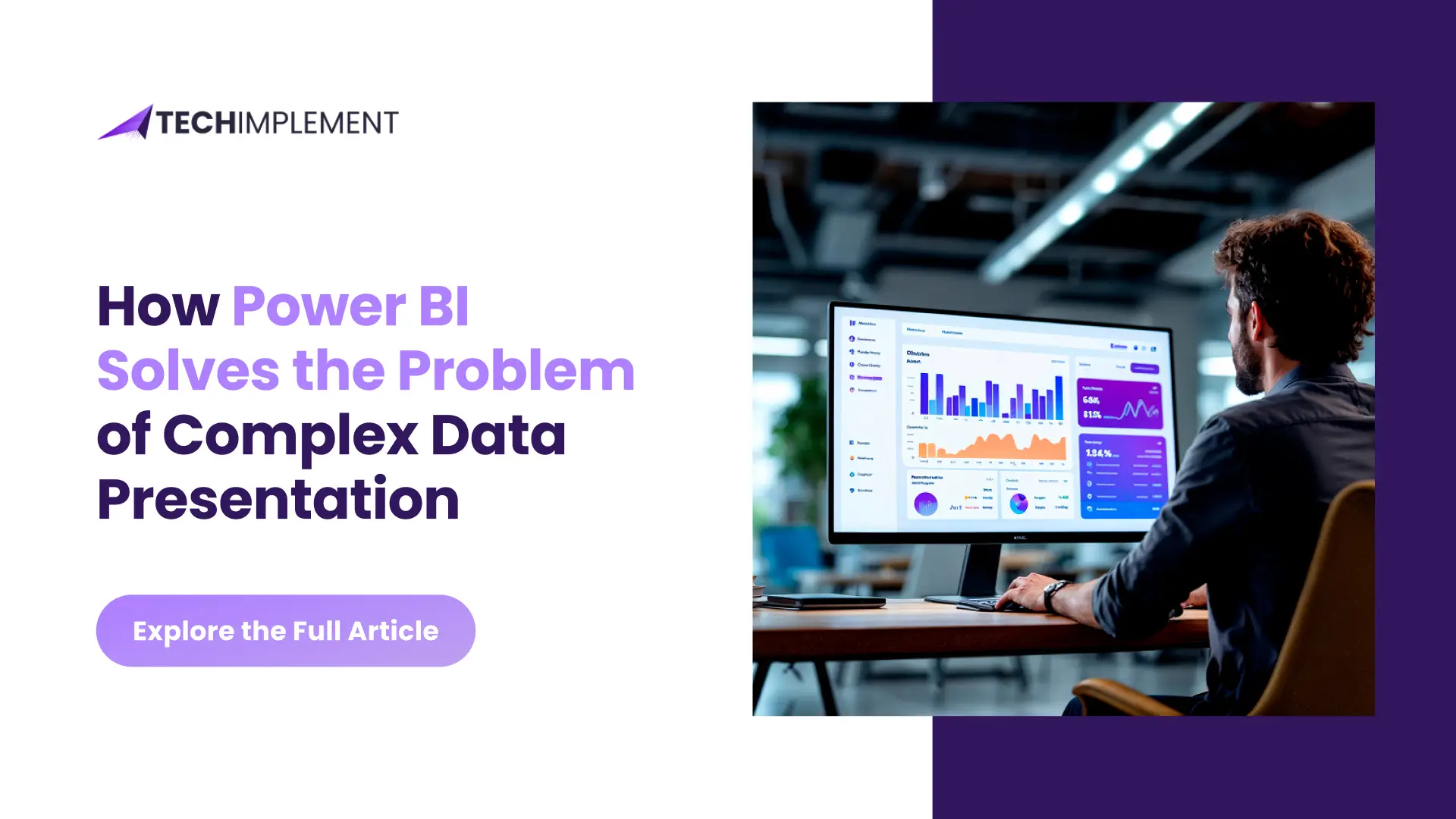 How Power BI Solves the Problem of Complex Data Presentation