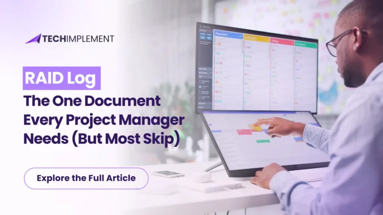 RAID Log: The One Document Every Project Manager Needs (But Most Skip)